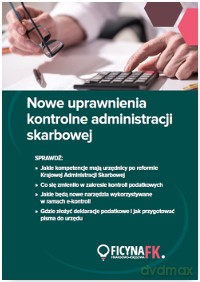 Nowe uprawnienia kontrolne administracji skarbowej [KSIĄŻKA]