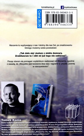 Prawo przyciągania. Jak nasze dzisiejsze myśli tworzą naszą przyszłość - Tomek Kania [KSIĄŻKA]