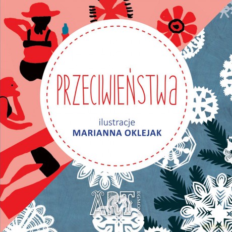 Przeciwieństwa - Marianna Oklejak [KSIĄŻKA]