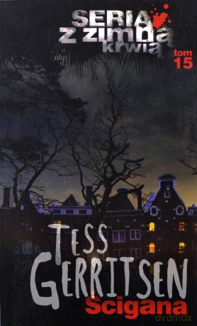 Ścigana (pocket) - Tess Gerritsen [KSIĄŻKA]