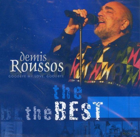 Demis Roussos: The Best - Goodbye My Love, Goodbye [CD]