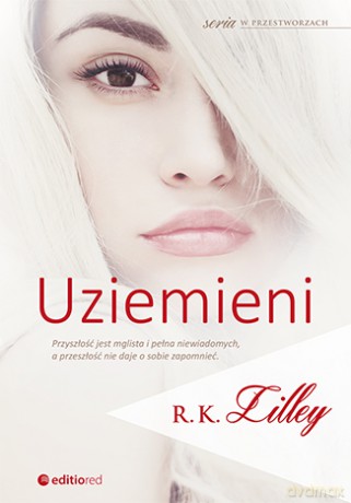 Uziemieni w przestworzach (Tom 3) - R. K. Lilley [KSIĄŻKA]