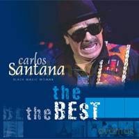 Carlos Santana: The Best - Black Magic Woman [CD]