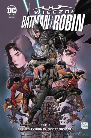 Wieczni. Batman i Robin (Tom 2) - James Tynion [KOMIKS]
