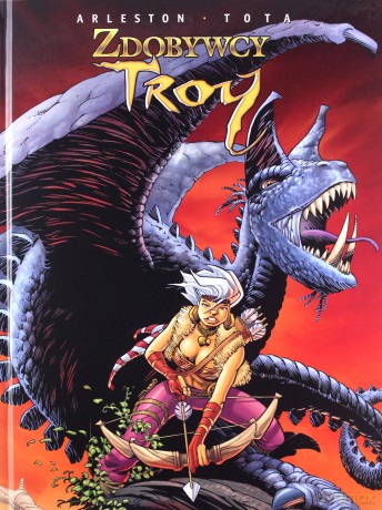 Zdobywcy Troy - Christophe Arleston [KOMIKS]