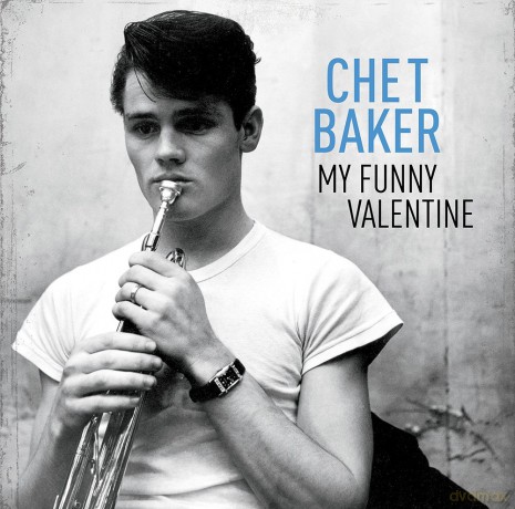 Chet Baker: My Funny Valentine [Winyl]