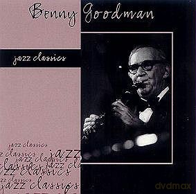 Benny Goodman: Jazz Classics [CD]