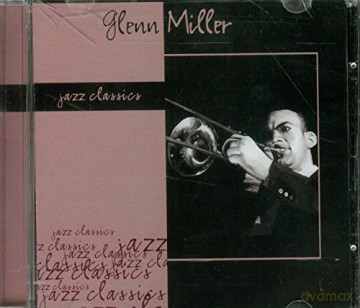 Glenn Miller: Jazz Classics [CD]