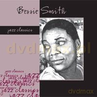 Bessie Smith: Jazz Classics [CD]