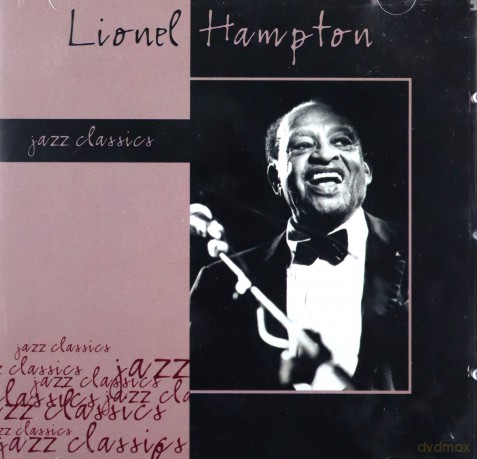 Lionel Hampton: Jazz Classics [CD]
