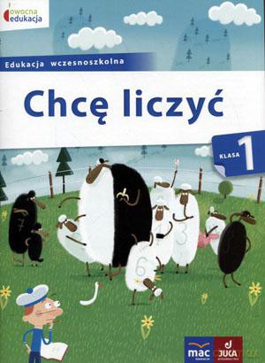 Chcę liczyć klasa 1 [KSIĄŻKA]