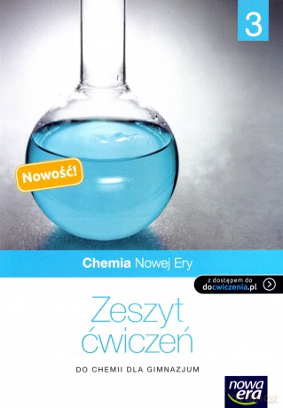 Chemia Nowej Ery Gimnazjum klasa 3 ćwiczenia - Elżbieta Megiel, Małgorzata Mańska [KSIĄŻKA]