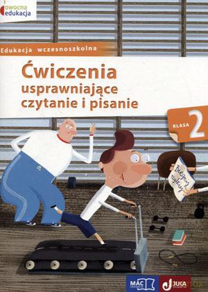 Ćwiczenia usprawniające czytanie i pisanie klasa 2 [KSIĄŻKA]