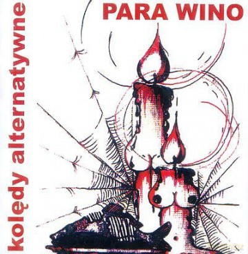 Para Wino: Kolędy alternatywne [CD]