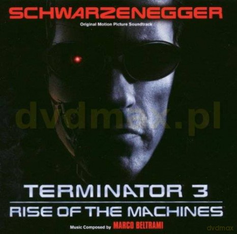 Terminator 3 Rise Of The Mashines soundtrack (Terminator 3. Bunt Maszyn) (Marco Beltrami) [CD]