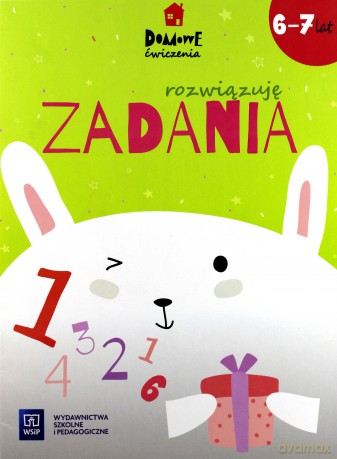 Domowe ćwiczenia Rozwiązuję zadania 6-7 lat [KSIĄŻKA]