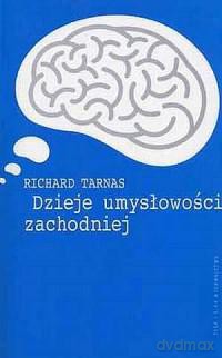 Dzieje umysłowości zachodniej - Richard Tarnas [KSIĄŻKA]