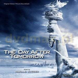 The Day After Tomorrow soundtrack (Pojutrze) (Harald Kloser) [CD]