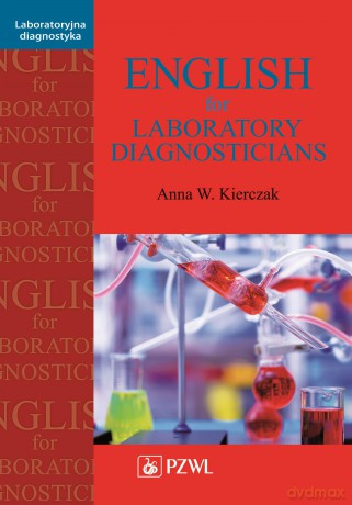 English for laboratory diagnosticians - Anna Kierczak [KSIĄŻKA]