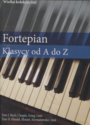 Fortepian. Klasycy od A do Z [KSIĄŻKA]