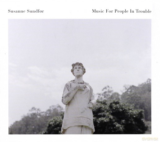 Susanne Sundfor: Music For People In Trouble [CD]