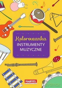Kolorowanka Instrumenty muzyczne [KSIĄŻKA]