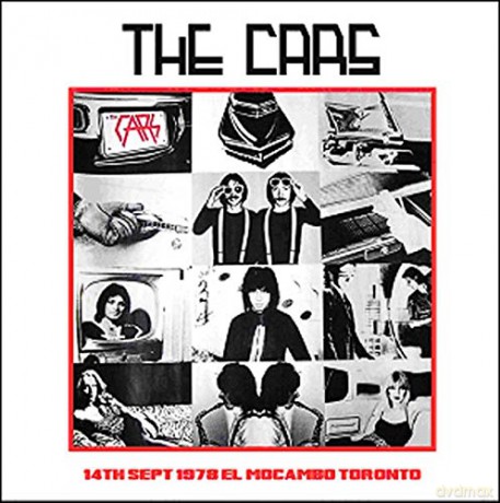 Cars: 14Th September 1978 Mocambo Toronto [CD]