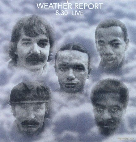 Weather Report: 8:30 Live [CD]
