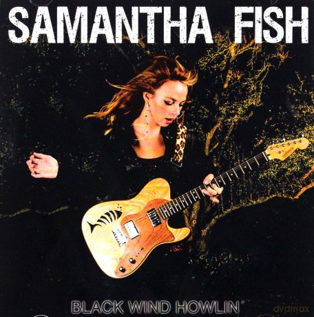 Samantha Fish: Black Wind Howlin [CD]