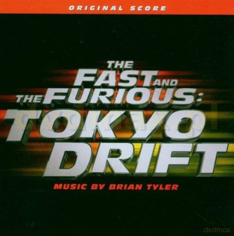 Fast And The Furious, The Tokio Drift soundtrack (Szybcy i Wściekli: Tokio Drift) (Brian Tyler) [CD]