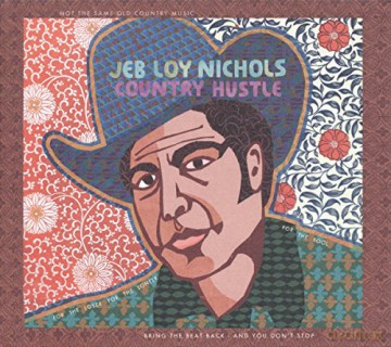 Jeb Loy Nichols: Country Hustle [Winyl]