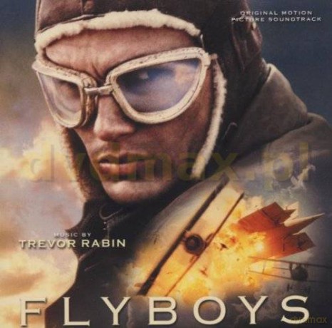 Flyboys soundtrack (Flyboys - Bohaterska Eskadra) (Trevor Rabin) [CD]