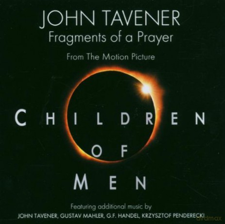 Children Of Men soundtrack (Ludzkie Dzieci) (John Tavener) [CD]
