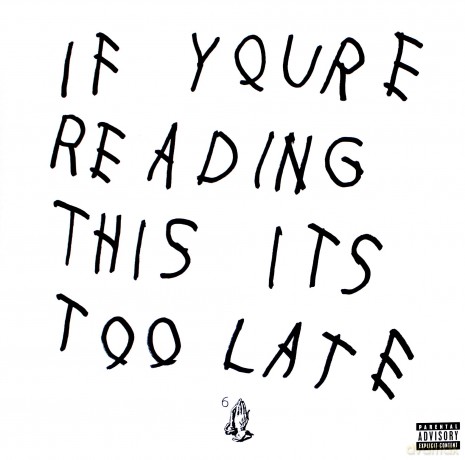 Drake: If Your Reading This Its Too Late [2xWinyl]