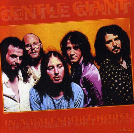 Gentle Giant: In A Palesport House [CD]