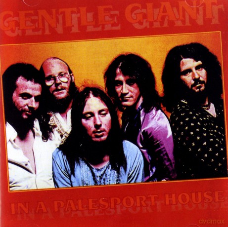Gentle Giant: In A Palesport House [CD]