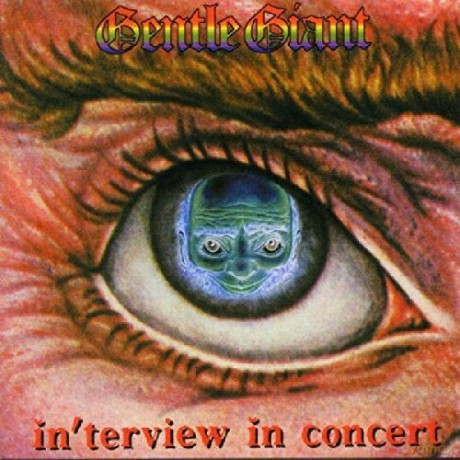 Gentle Giant: Interview In Concert [CD]