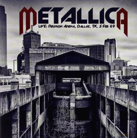 Metallica: Live: Reunion Arena. Dallas. Tx. 5 Feb 89 [2CD]