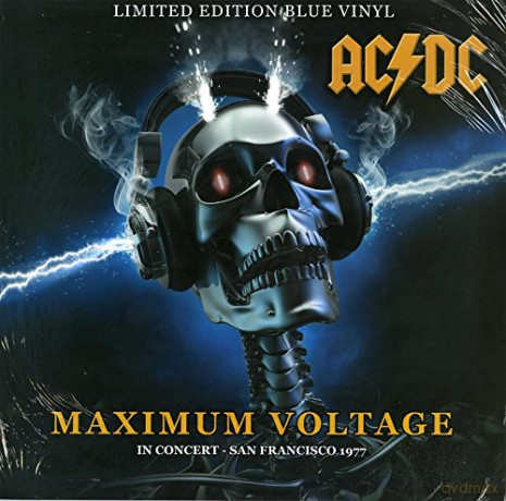AC/DC: Maximum Voltage: In Concert San Francisco 1977 (Blue) [Winyl]
