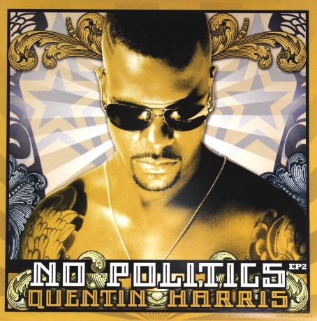 Quentin Harris: No Politics [Winyl]