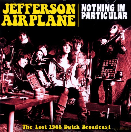 Jefferson Airplane: Nothing In Particular [CD]