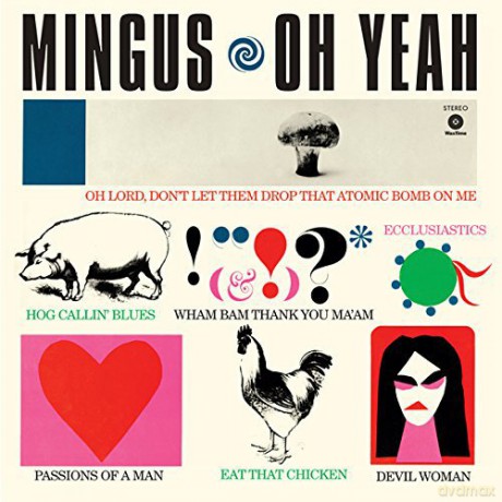 Charles Mingus: Oh Yeah + 1 Bonus Track [Winyl]