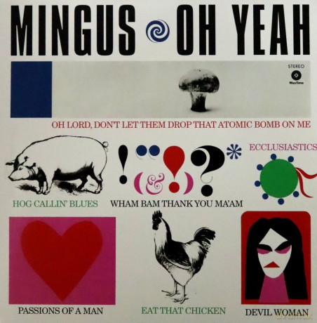 Charles Mingus: Oh Yeah + 1 Bonus Track [Winyl]