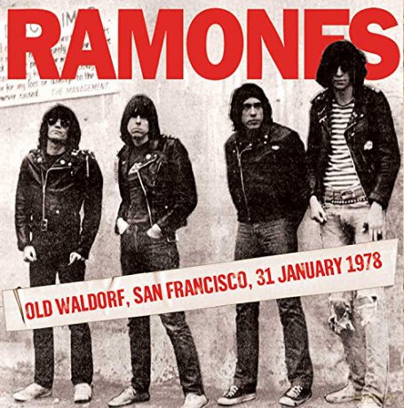 The Ramones: Old Waldorf. San Francisco 31St January 1978 [CD]