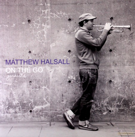 Matthew Halsall: On The Go (Special Edition) [2xWinyl]