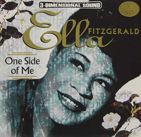 Ella Fitzgerald: One Side Of Me [2CD]