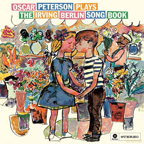 Oscar Peterson: Oscar Peterson Plays The Irving Berling Songbook + 4 Bonus Tracks. [Winyl]