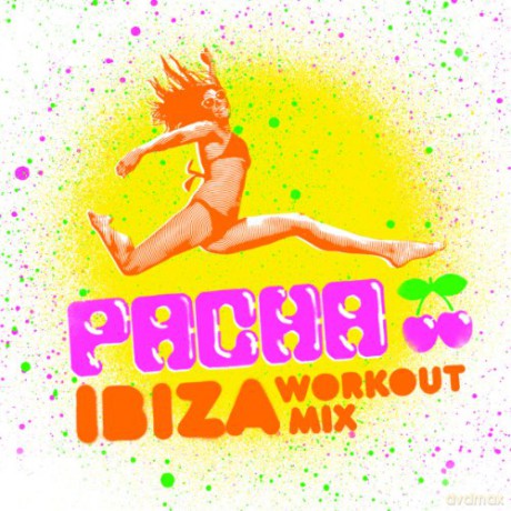 Pacha - Ibiza Workout Mix [3CD]