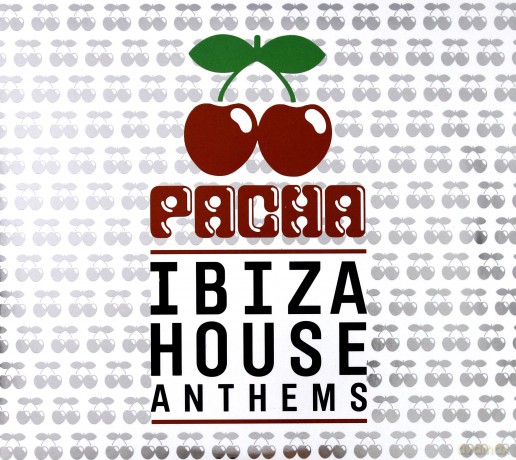 Pacha Ibiza House Anthems [3CD]