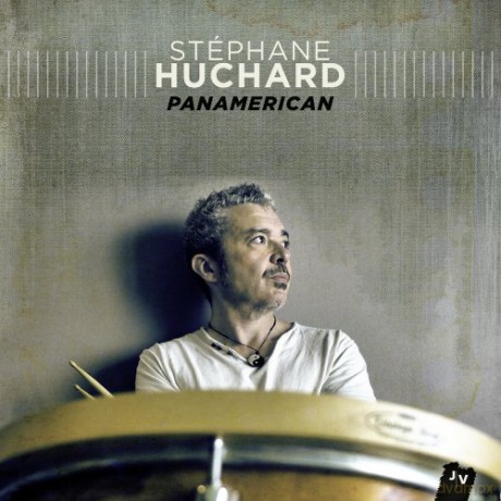Stephane Huchard: Panamerica [CD]
